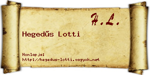 Hegedűs Lotti névjegykártya